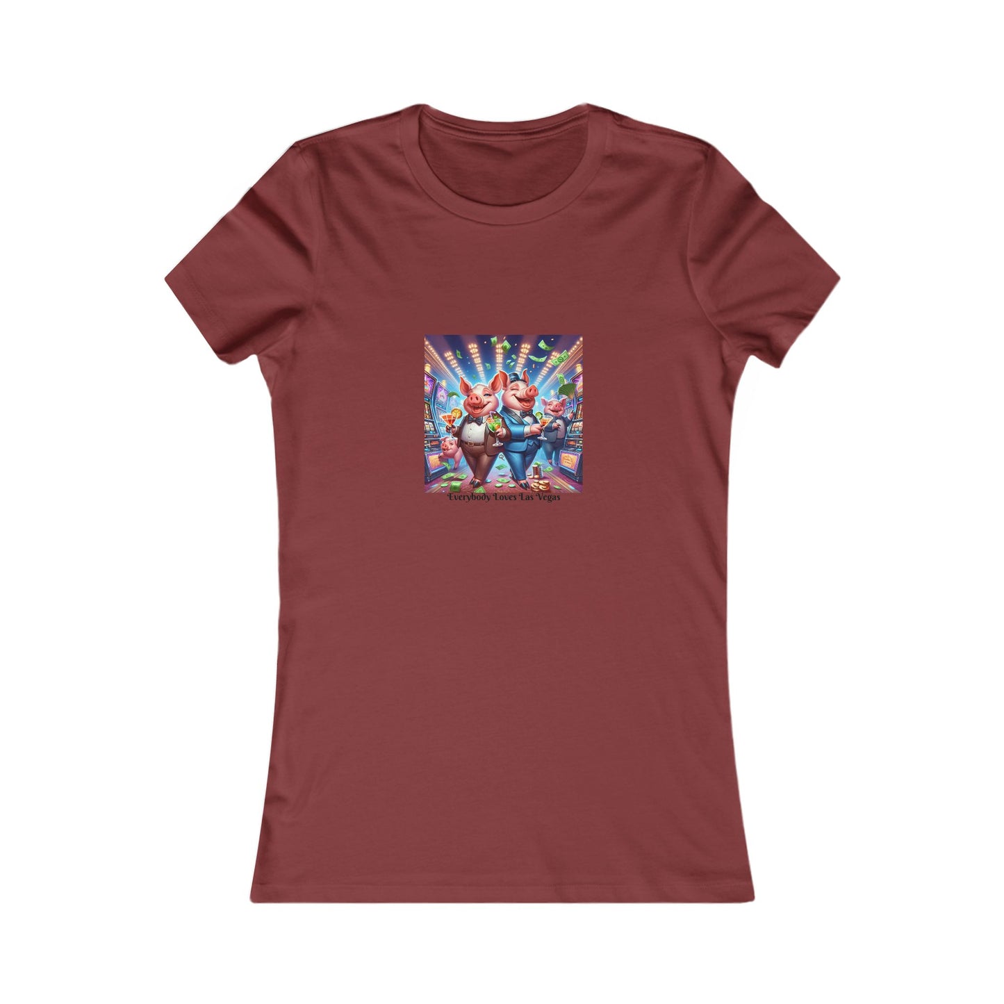 Pigs Living it up in Las Vegas ~ Women's Favorite Tee