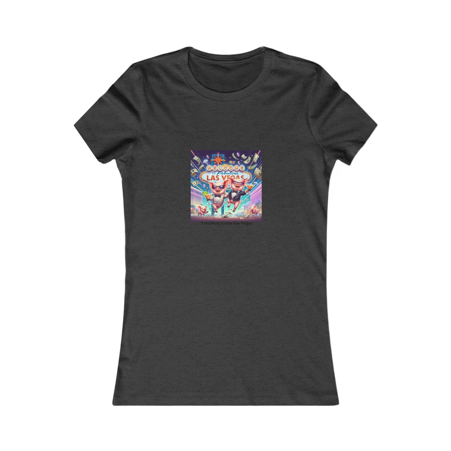 Pigs partying it up at the Welcome to Las Vegas sign ~ Women's Favorite Tee