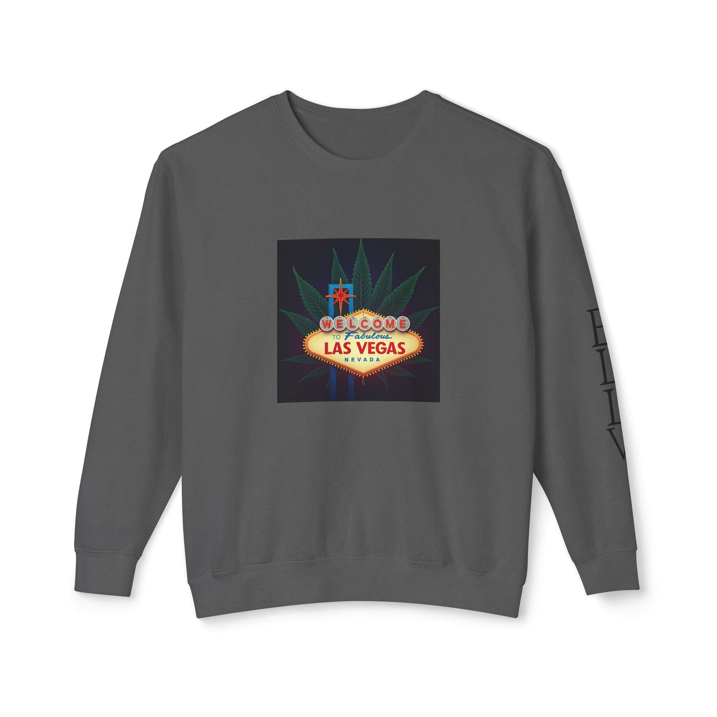 ELLV 420 Welcome to Fabulous Las Vegas Sign ~ Uni Sex Crew Neck Sweat Shirt