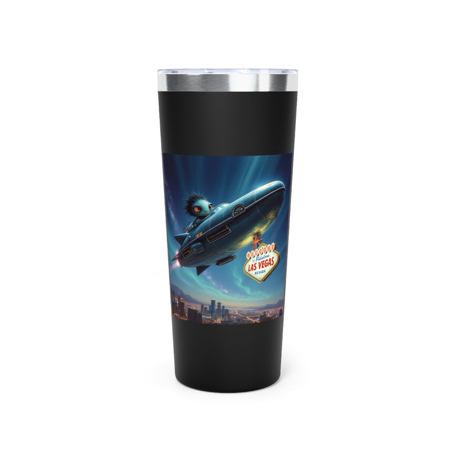 Aliens are Stealing the Welcome to Las Vegas Sign! Travel Mug a MUST HAVE for your next Trip To Vegas! 22oz Copper Insulated Travel Mug