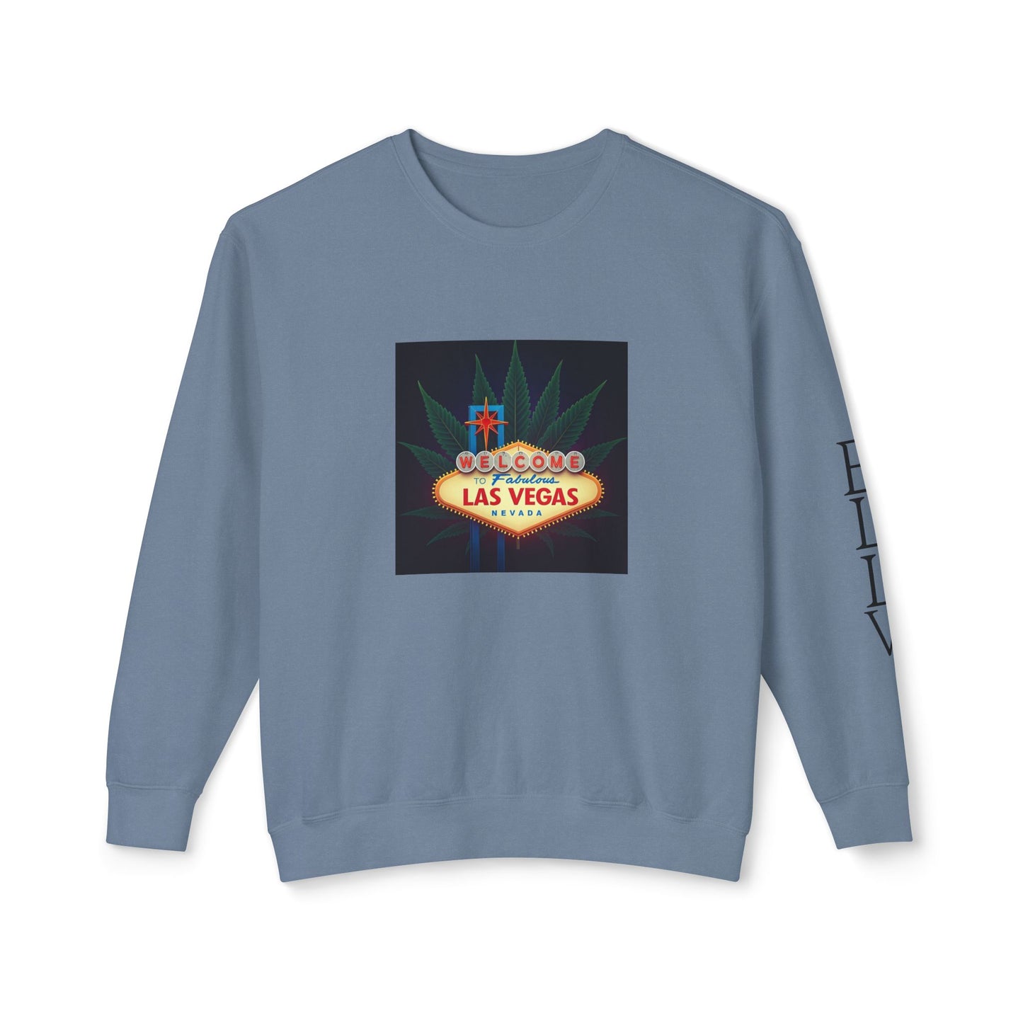 ELLV 420 Welcome to Fabulous Las Vegas Sign ~ Uni Sex Crew Neck Sweat Shirt