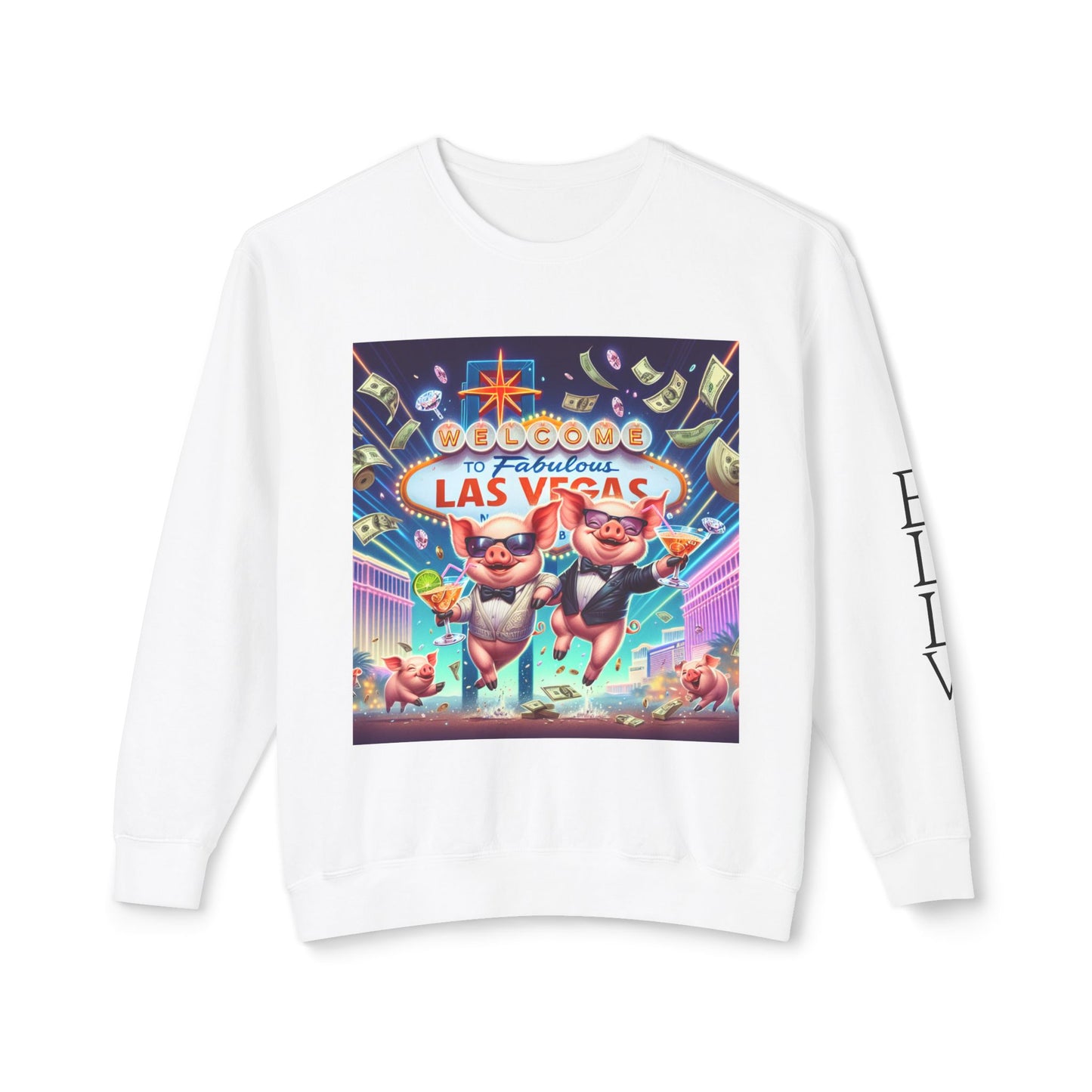 Happy as Pigs In Las Vegas ~ Uni Sex Crew Neck Sweat Shirt